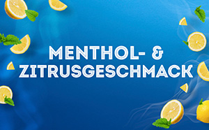Minzblätter und Zitronen werden gezeigt. Der Text sagt: Menthol- und Zitrusgeschmack. 