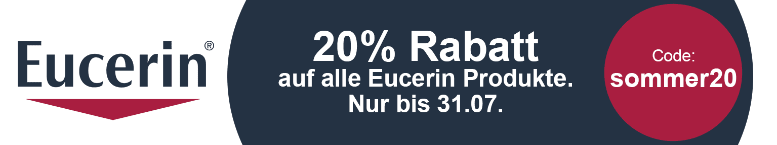 Nur bis 31. Juli: 20% Rabatt auf alle Eucerin-Produkte sichern!