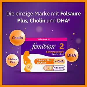Femibion 2: Die einzige Marke mit Folsäure Plus, Cholin und DHA für die Schwangerschaft ab der 13. Woche.