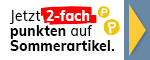 Nur bis zum 31.07.: 2-fache Bonuspunkte auf ausgewählte Sommerprodukte sichern!