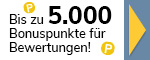 5.000 Bonuspunkte auf maximal 5 Produktbewertungen sichern. Nur bis zum 19.10.