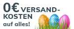 0€ Versandkosten auf alles!