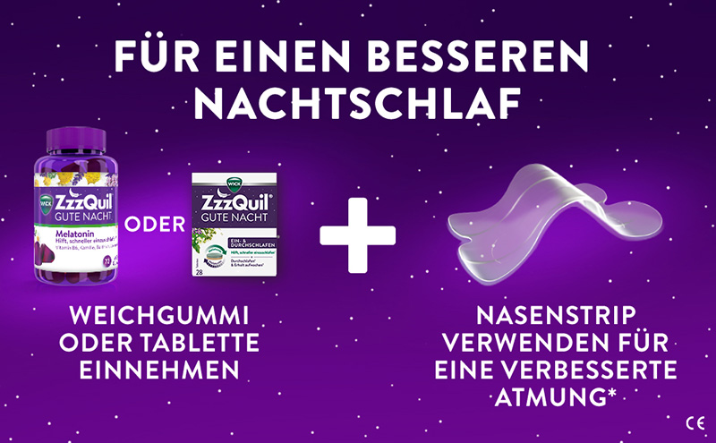 Es wird gezeigt, dass man für einen besseren Schlaf die WICK ZzzQuil Gute Nacht Weichgummis oder Ein- und Durchschlafen-Tabletten mit Melatonin mit den Nasenstrips kombinieren kann.